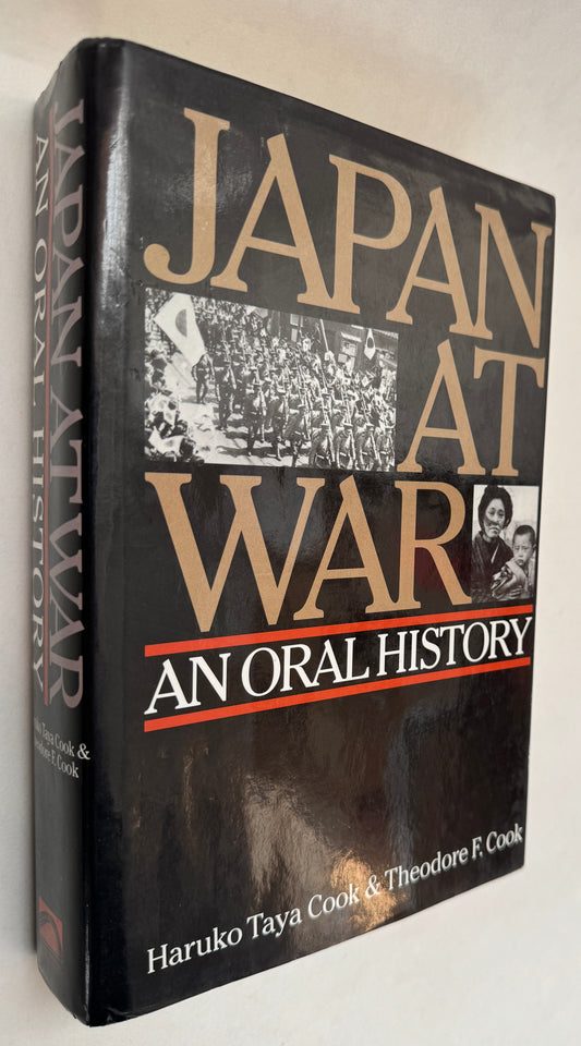 Japan at War: An Oral History