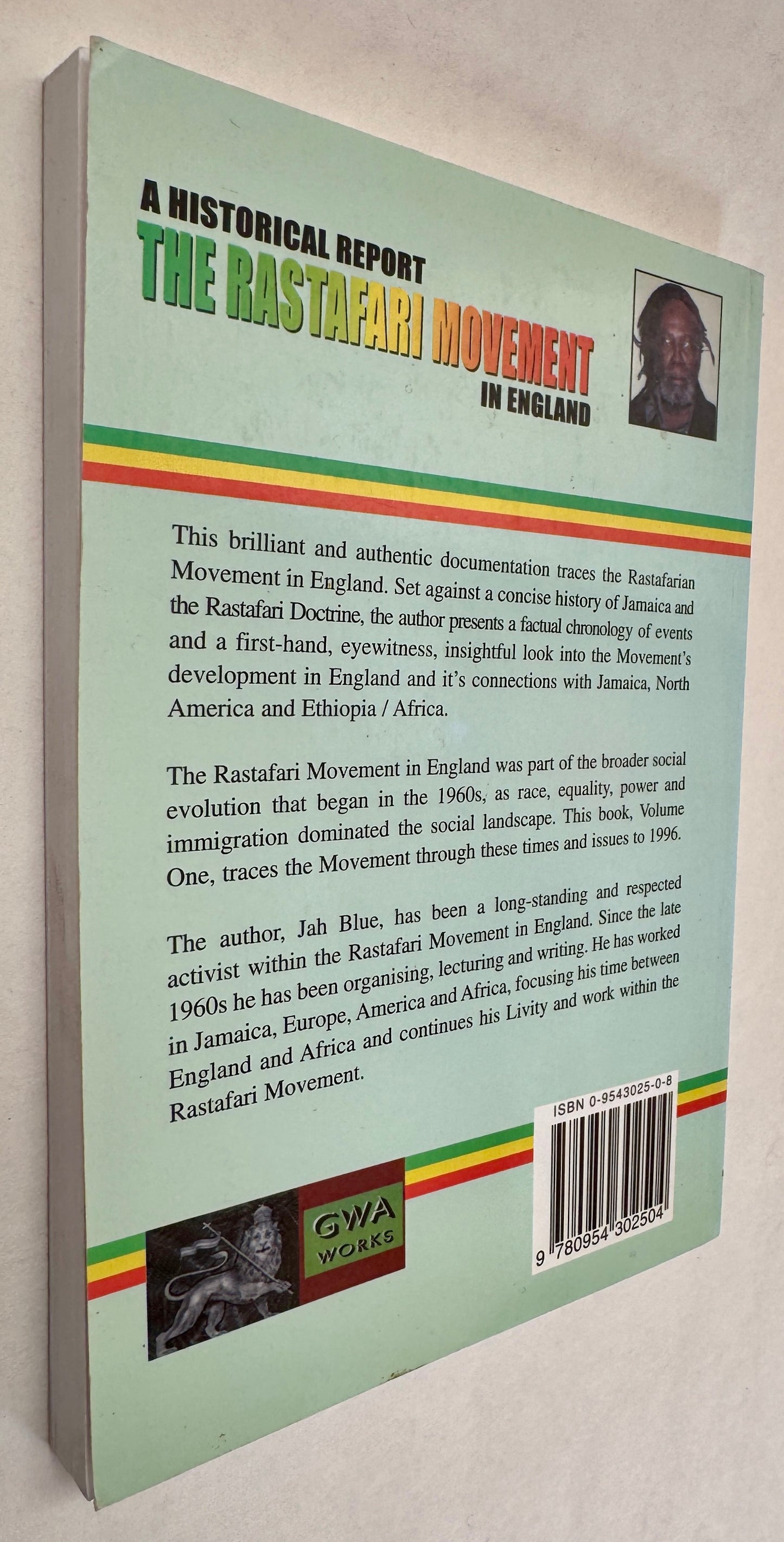 A Historical Report: The Rastafari Movement in England