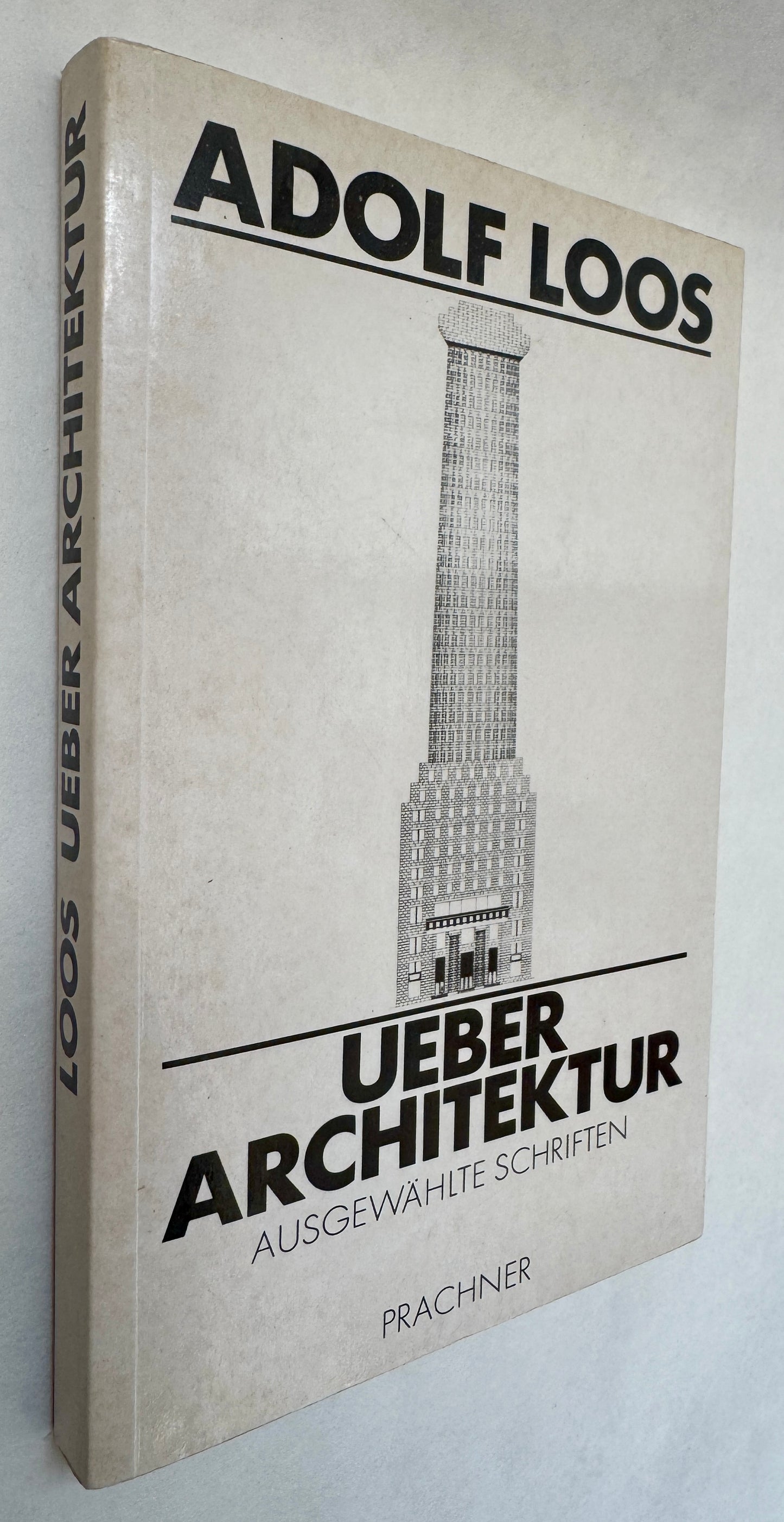 Über Architektur: Ausgewählte Schriften: Die Originaltexte