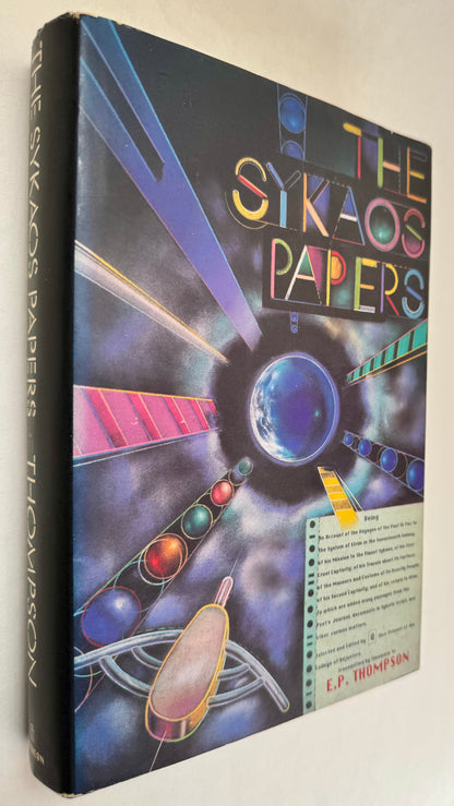 The Sykaos Papers: Being an Account of the Voyages of the Poet Oi Paz to the System of Strim ...
