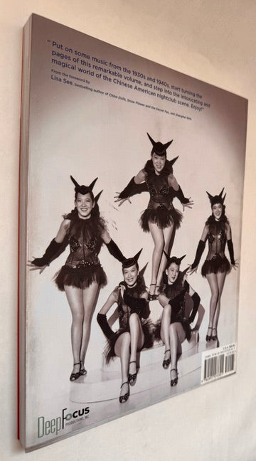 Forbidden City, Usa; Chinese American Nightclubs, 1936-1970 [Author Inscribed]