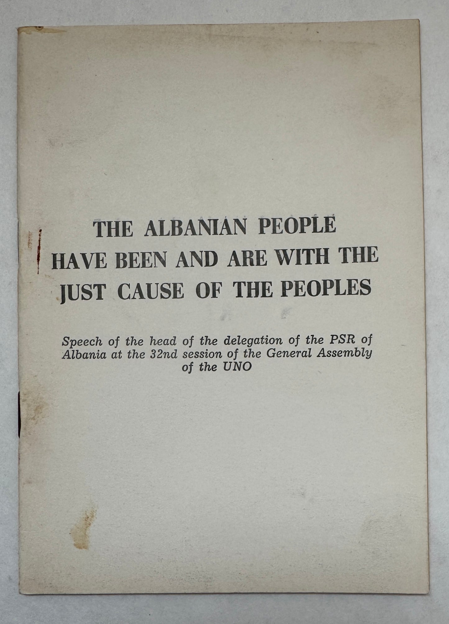 Speech of Comrade Nesti Nase, Head of the Delgation of the PSR of Albania at the 32nd Session of the General Assembly of the UNO (October 6, 1977)