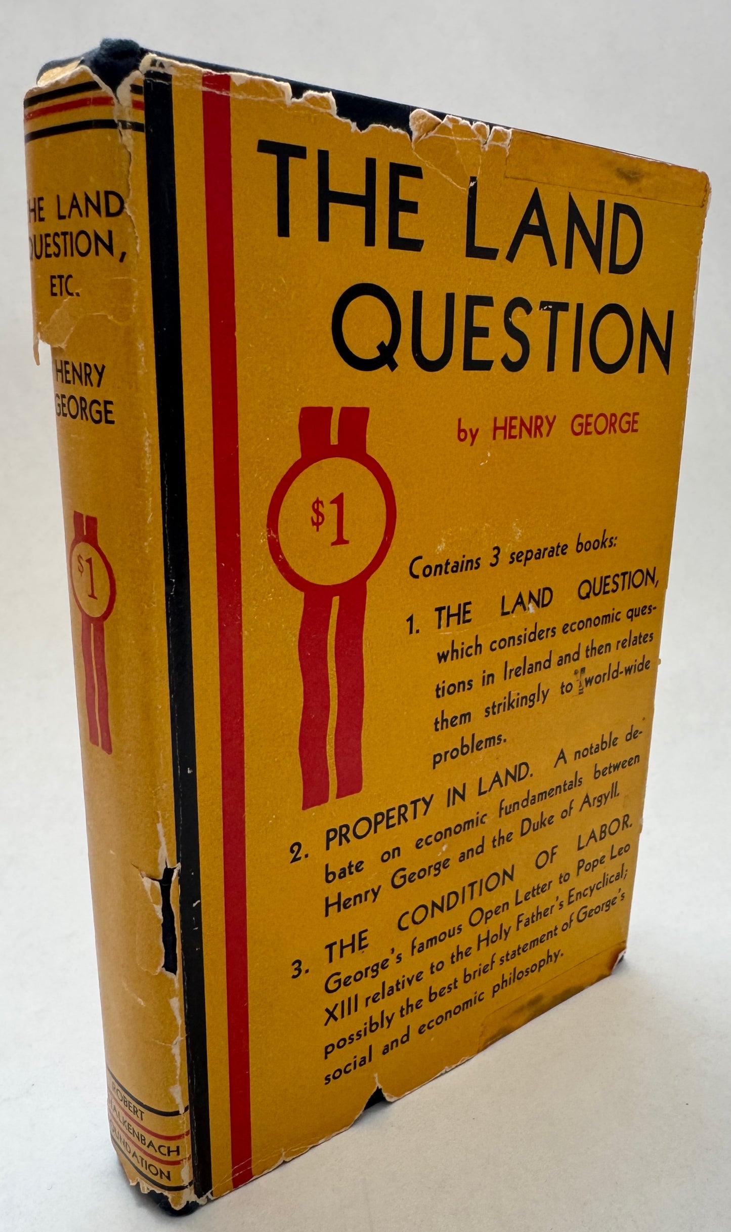 The Land Question. Property in Land. The Condition of Labor