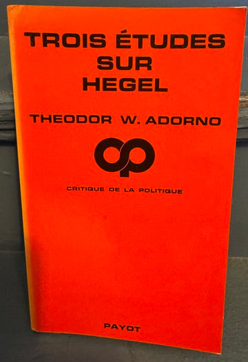 Trois Études sur Hegel