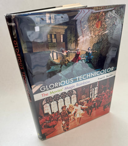 Glorious Technicolor: the Movies' Magic Rainbow