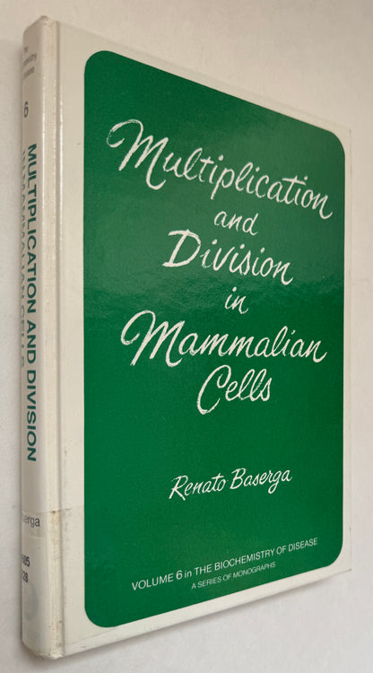 Multiplication and Division in Mammalian Cells
