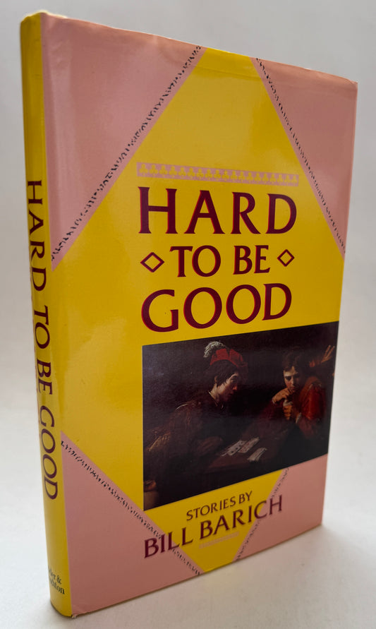 Hard to Be Good [Signed]