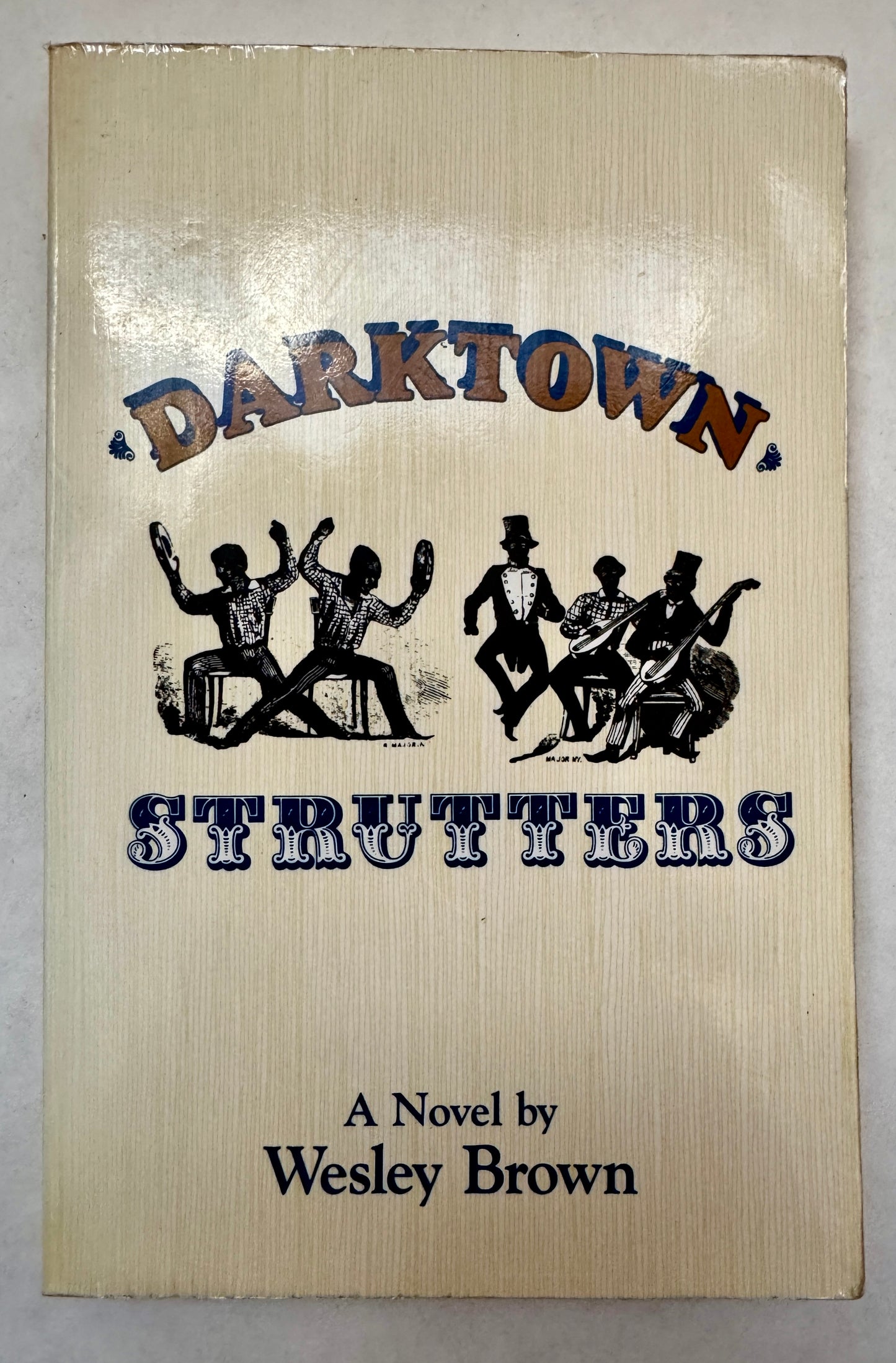 Darktown Strutters: A Novel [Author Inscribed]