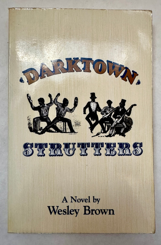 Darktown Strutters: A Novel [Author Inscribed]