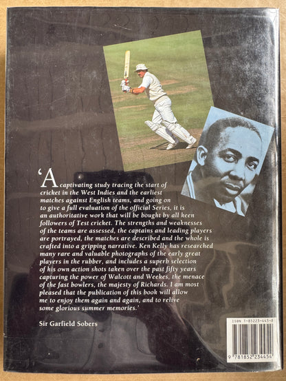England Versus West Indies: A History of the Tests and Other Matches