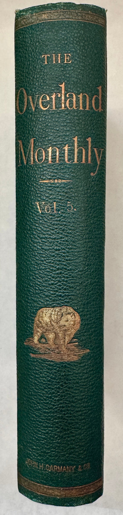 Overland Monthly Vol. 5