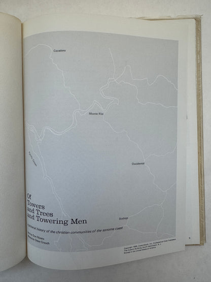 Of Towers and Trees and Towering Men: A Pictorial History of the Christian Communities of the Sonoma Coast