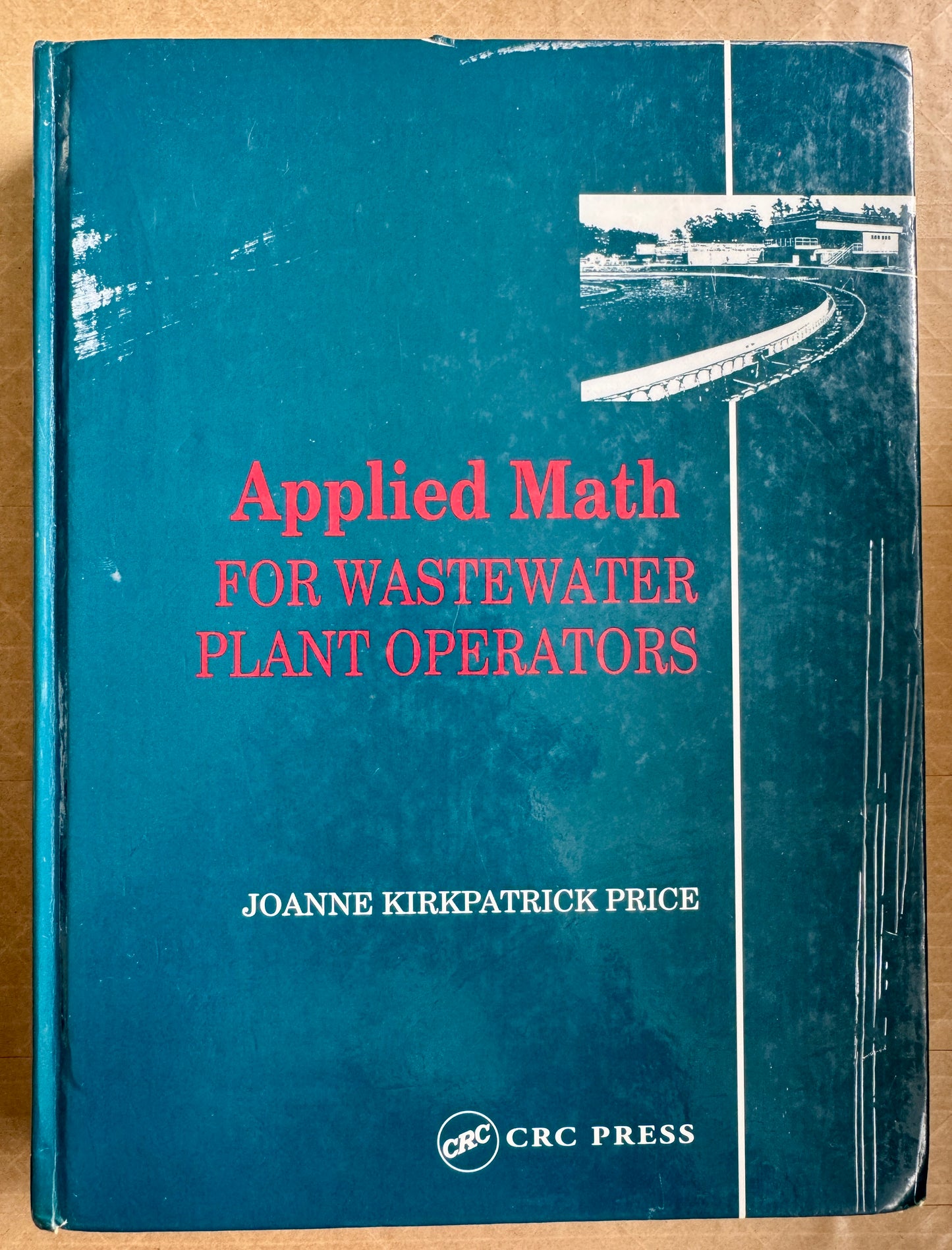 Applied Math for Wastewater Plant Operators