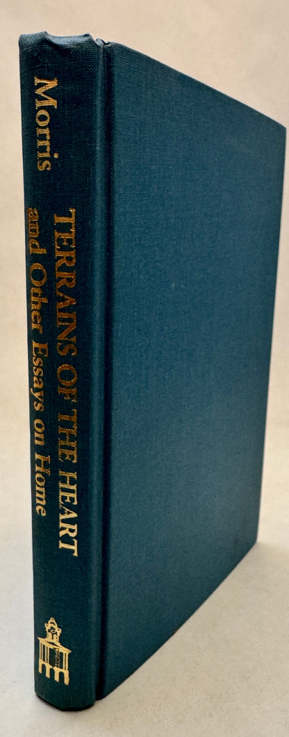 Terrains of the Heart and Other Essays on Home [Author Inscribed]