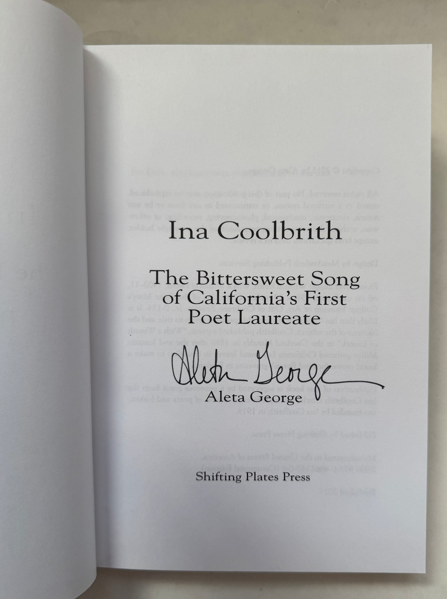 Ina Coolbrith: the Bittersweet Song of California's First Poet Laureate [Signed]