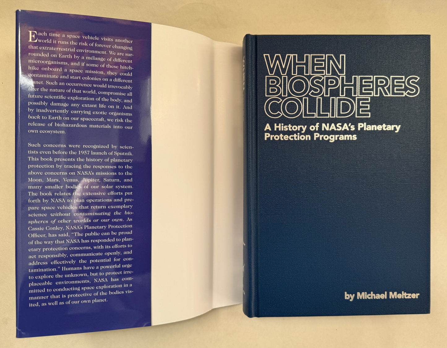 When Biospheres Collide: A History of Nasa's Planetary Protection Programs