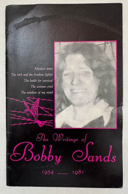 The Writings of Bobby Sands: A Collection of Prison Writings