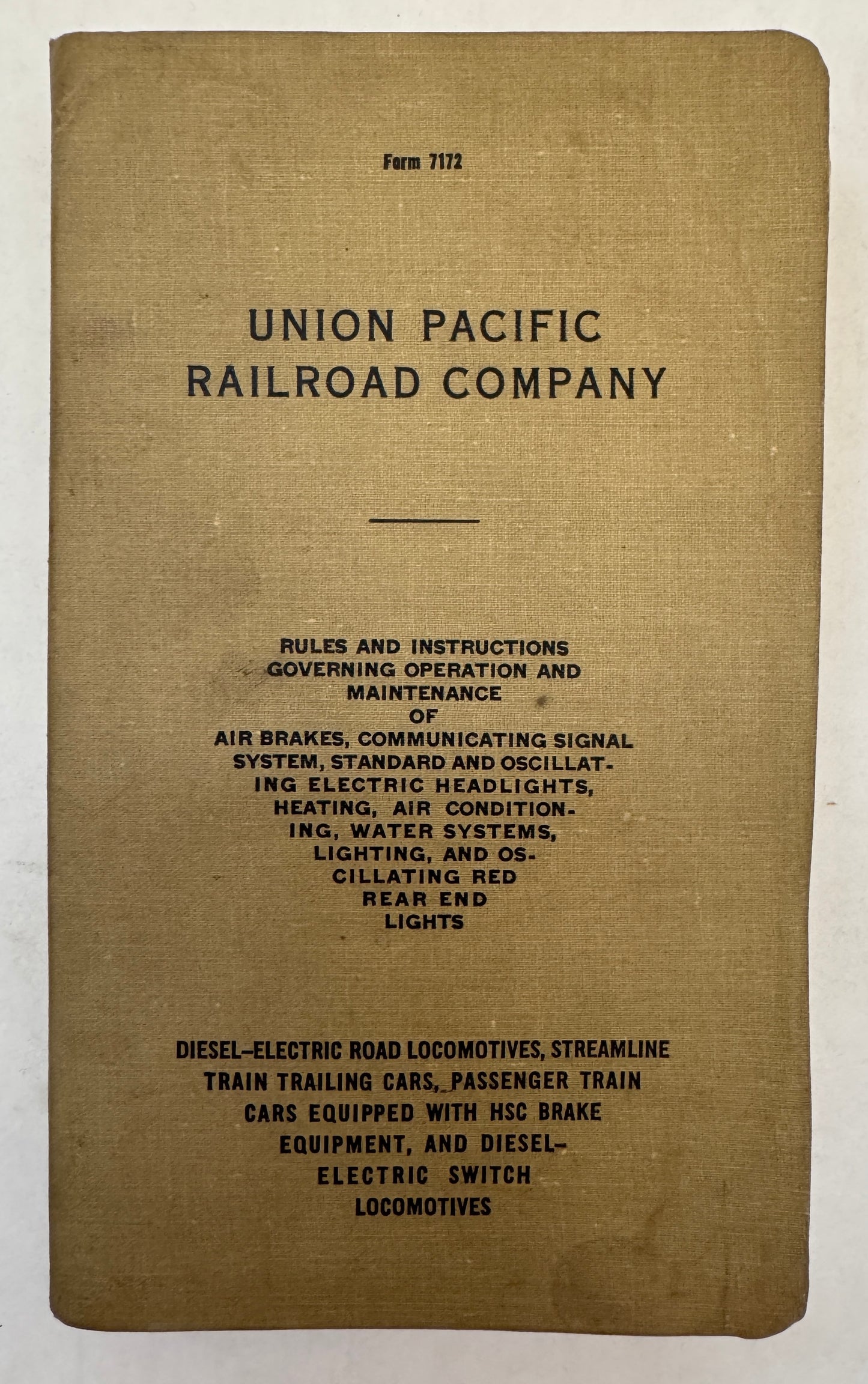Rules and Instructions Governing Operation and Maintenance of Air Brakes, Communicating Signal System, Standard and Oscillating Electric Headlights, Heating, Air Conditioning, Water Systems, Lighting, and Oscillating Red Rear End Lights: Diesel-Electric R