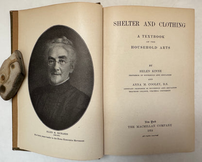 Shelter and Clothing: A Textbook of the Household Arts [together with Strong Points pamphlet]
