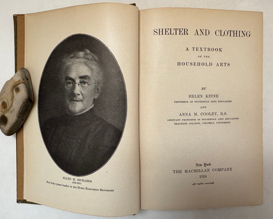 Shelter and Clothing: A Textbook of the Household Arts [together with Strong Points pamphlet]