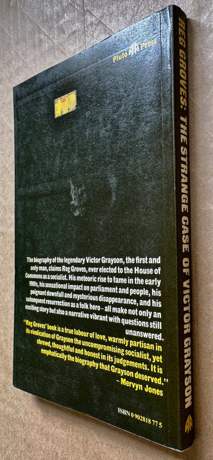 The Strange Case of Victor Grayson