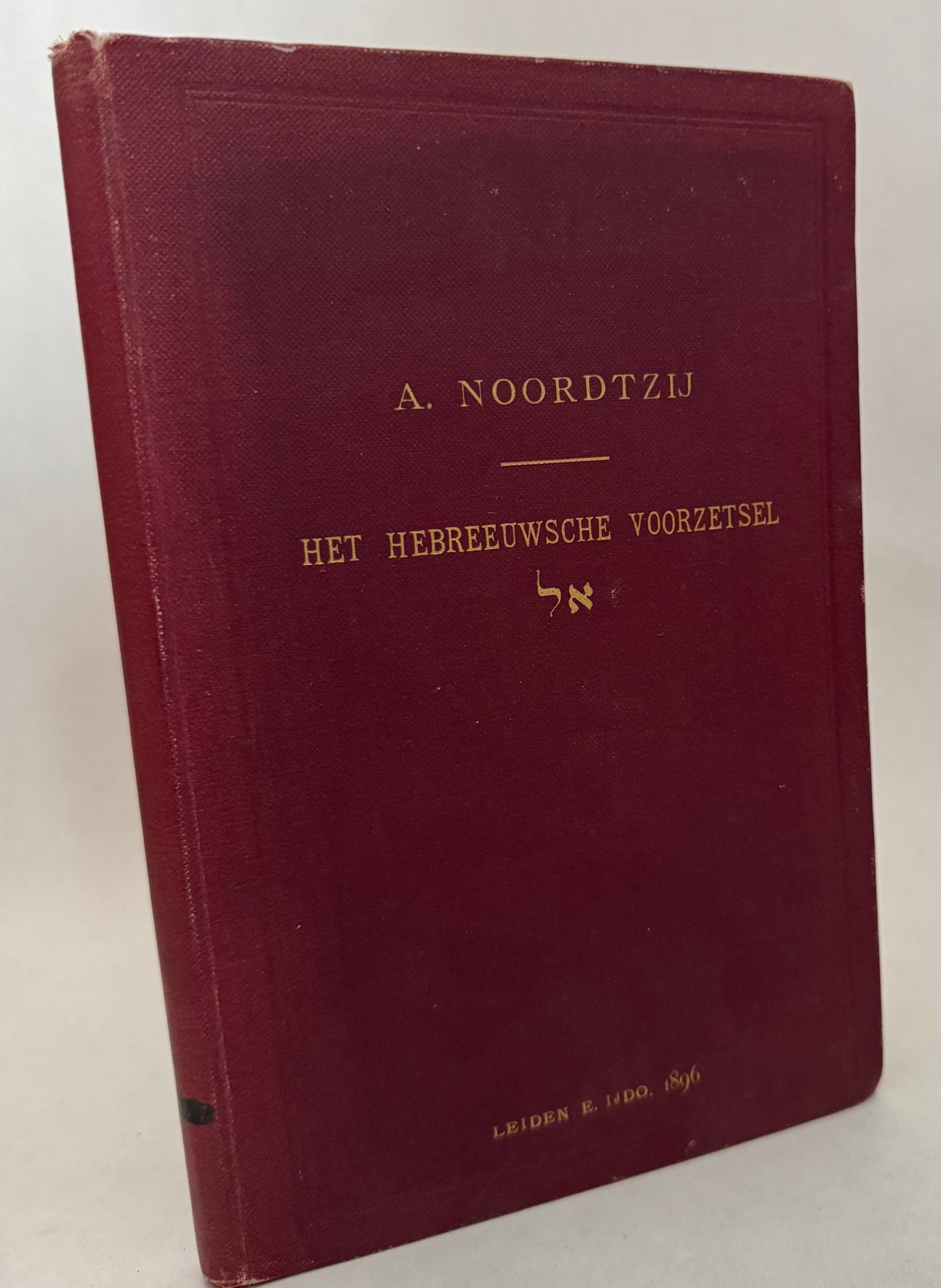 Het Hebreeuwsche Voorzetsel אל ... / Het Hebreeuwsche Voorzetsel [El]