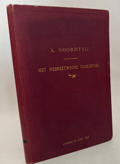 Het Hebreeuwsche Voorzetsel אל ... / Het Hebreeuwsche Voorzetsel [El]