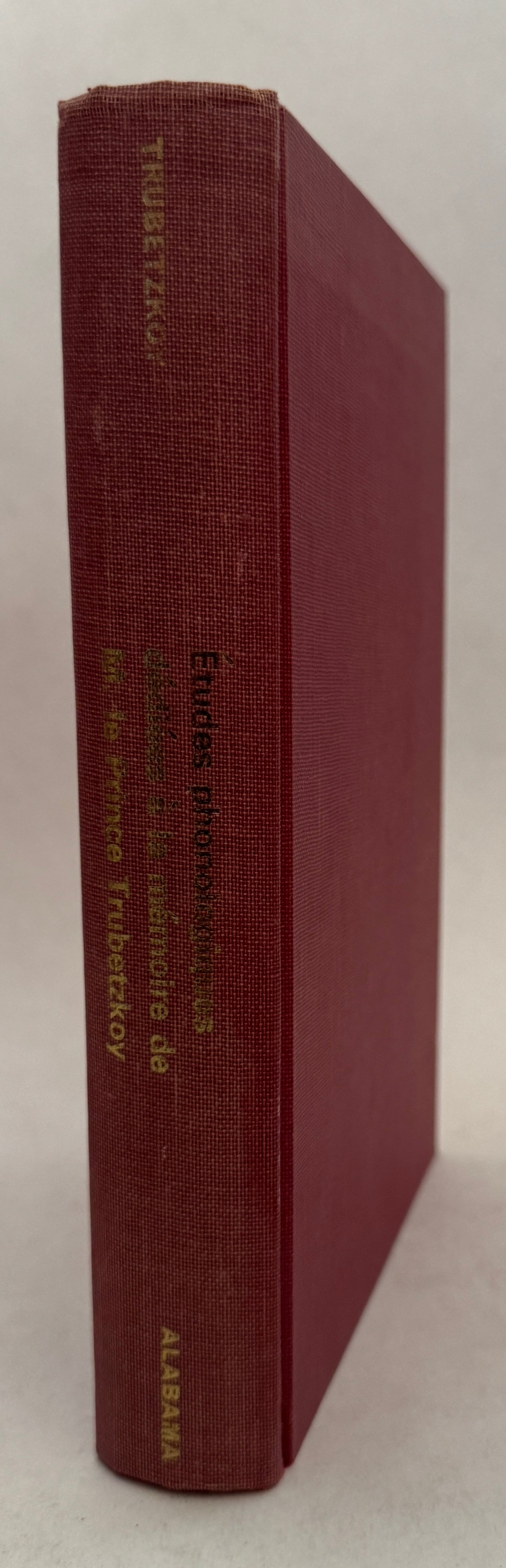 Etudes Phonologiques Dediees a la Memoire de M. Le Prince N.S. Trubetzkoy