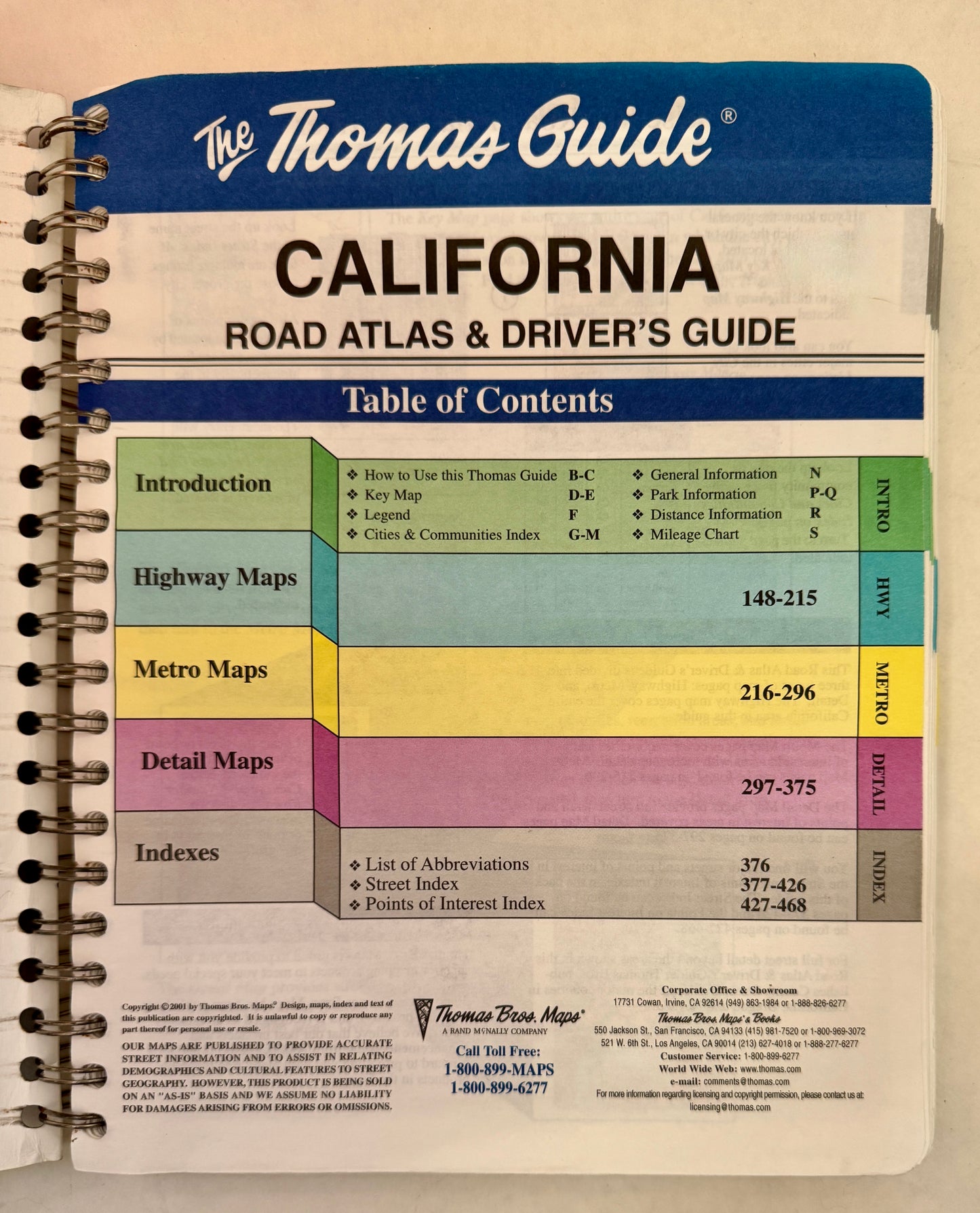 The Thomas Guide: California Road Atlas and Driver's Guide