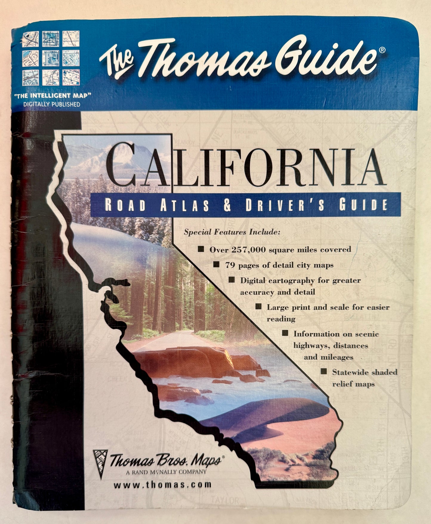 The Thomas Guide: California Road Atlas and Driver's Guide