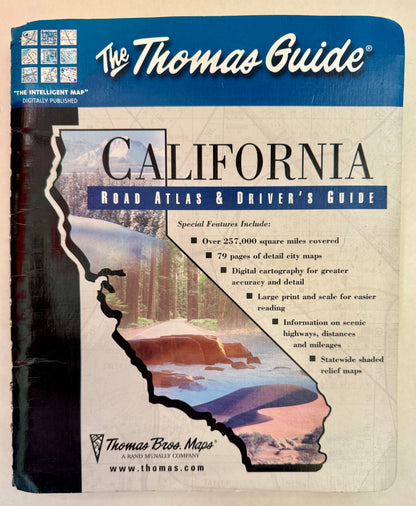 The Thomas Guide: California Road Atlas and Driver's Guide