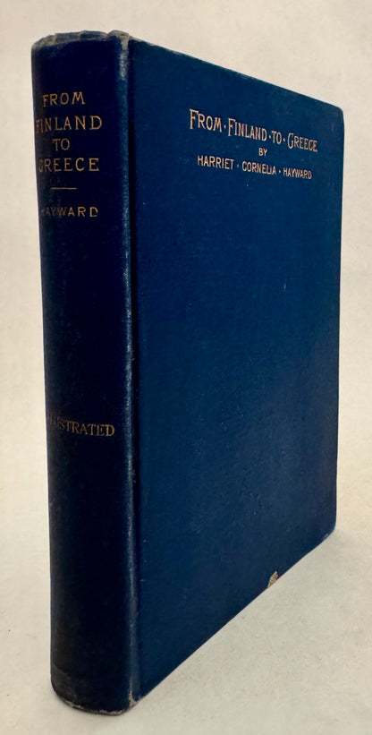 From Finland to Greece: Or, Three Seasons in Eastern Europe