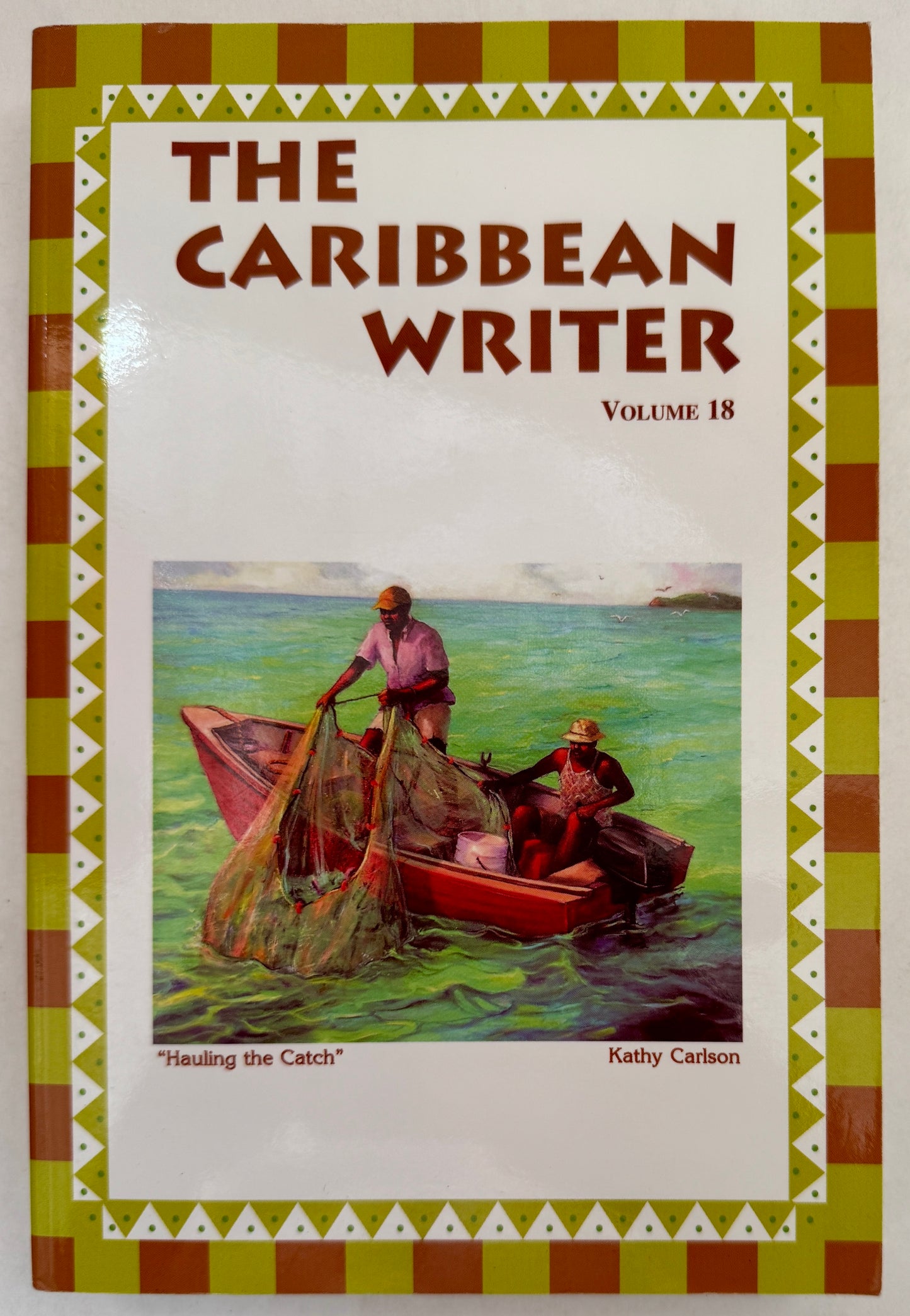 The Caribbean Writer; Volume 18