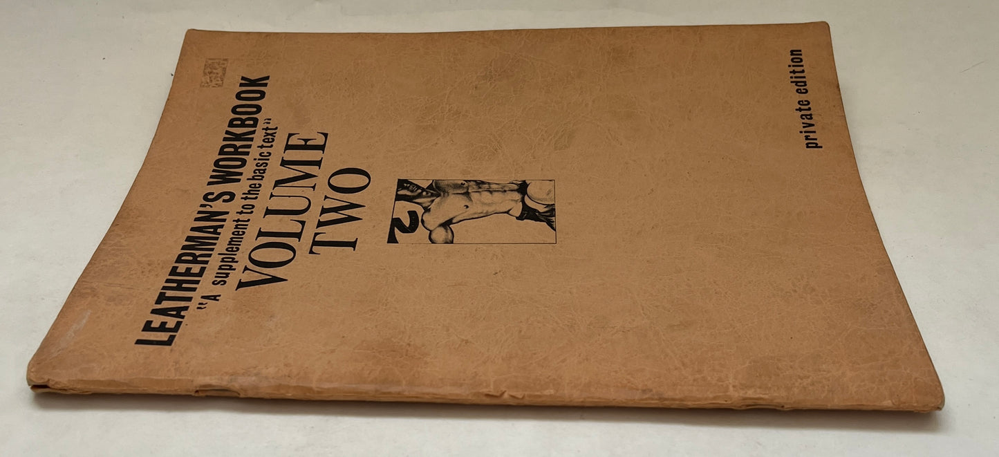 Volume Two; Leatherman's Workbook