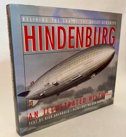 Hindenburg: An Illustrated History