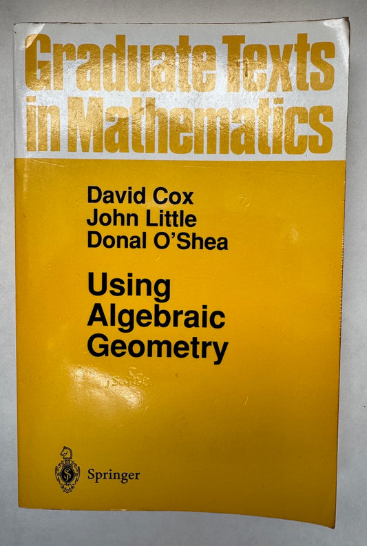 Using Algebraic Geometry