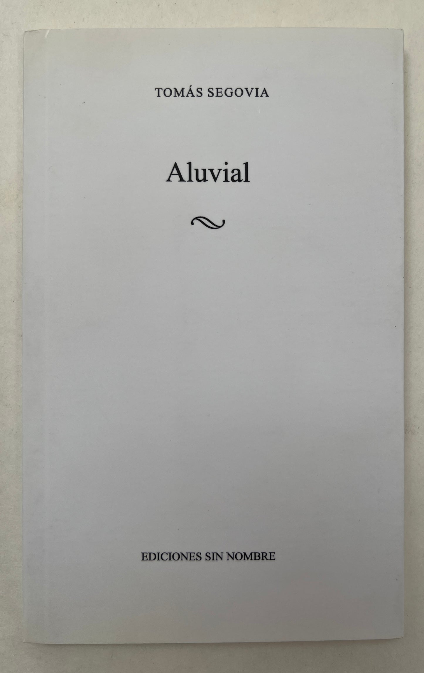 Aluvial: Poemas 2007-2008