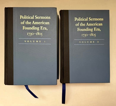 Political Sermons of the American Founding Era, 1730-1805