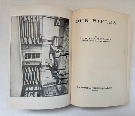 Our Rifles