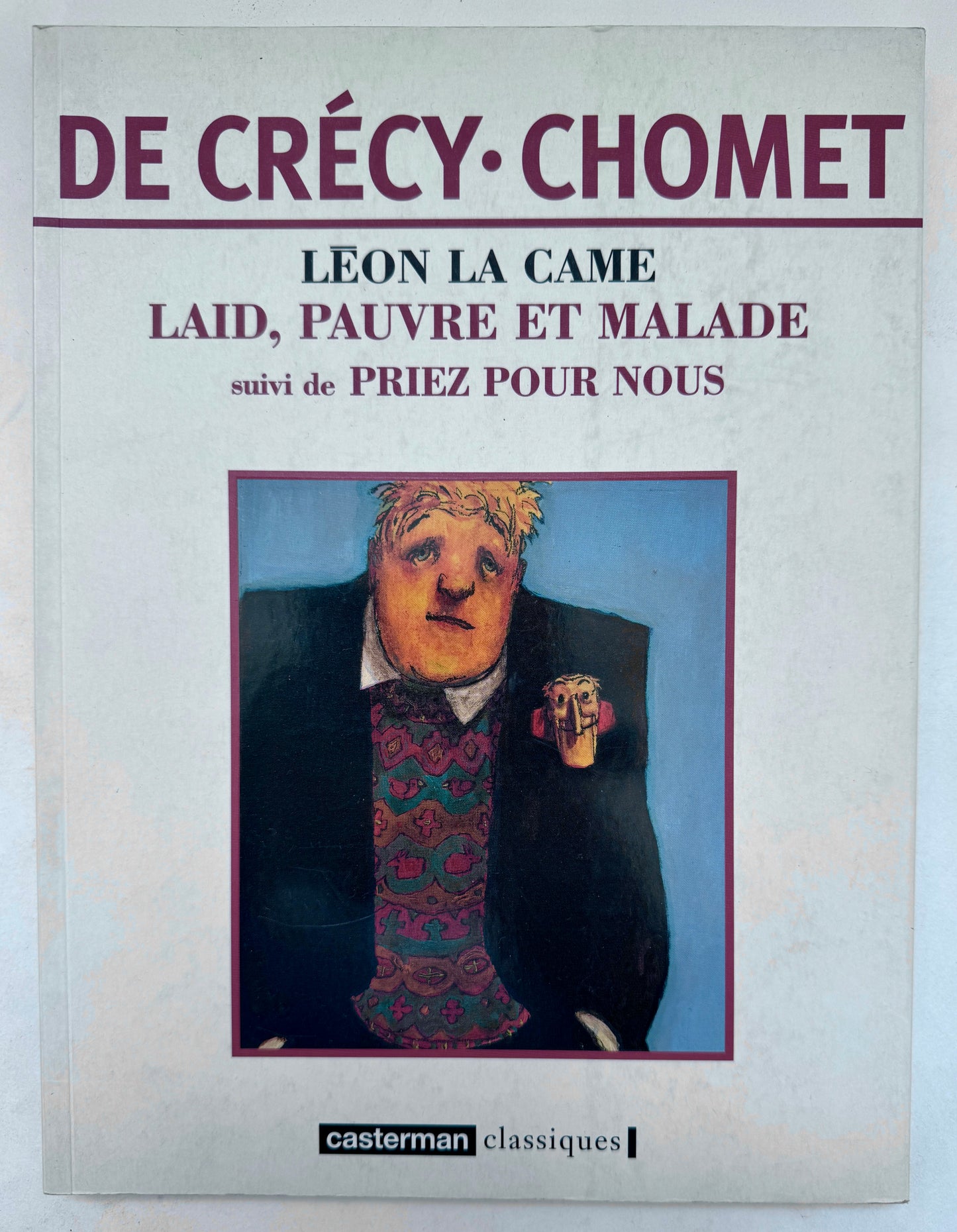 Laid, Pauvre et Malade ; Priez Pour Nous