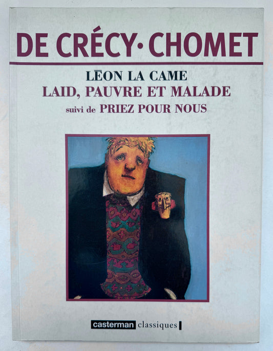 Laid, Pauvre et Malade ; Priez Pour Nous