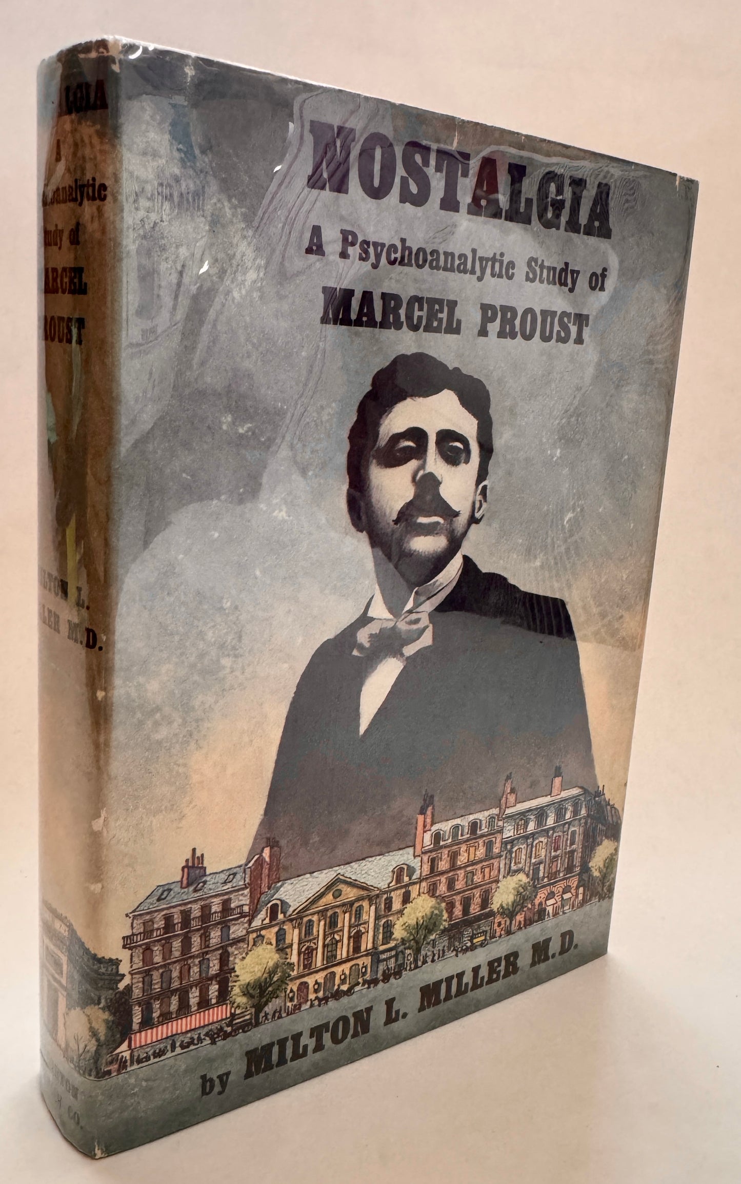 Nostalgia, a Psychoanalytic Study of Marcel Proust