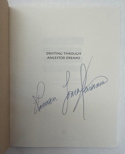Driftng Through Ancestor Dreams [Signed]
