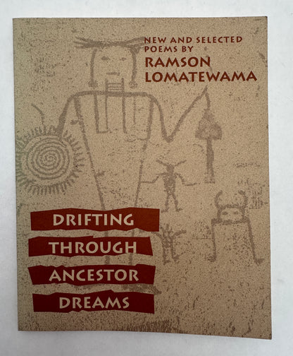 Driftng Through Ancestor Dreams [Signed]