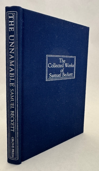 The Collected Works of Samuel Beckett: The Unnamable