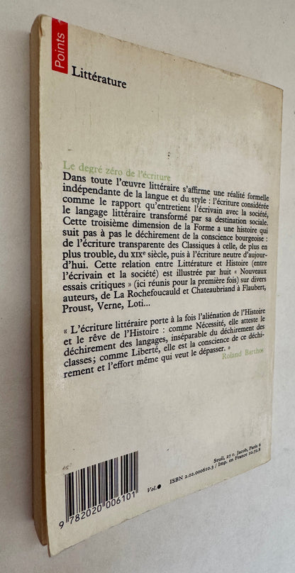 Le Degré zéro de L'écriture ; Suivi de Nouveaux Essais Critiques