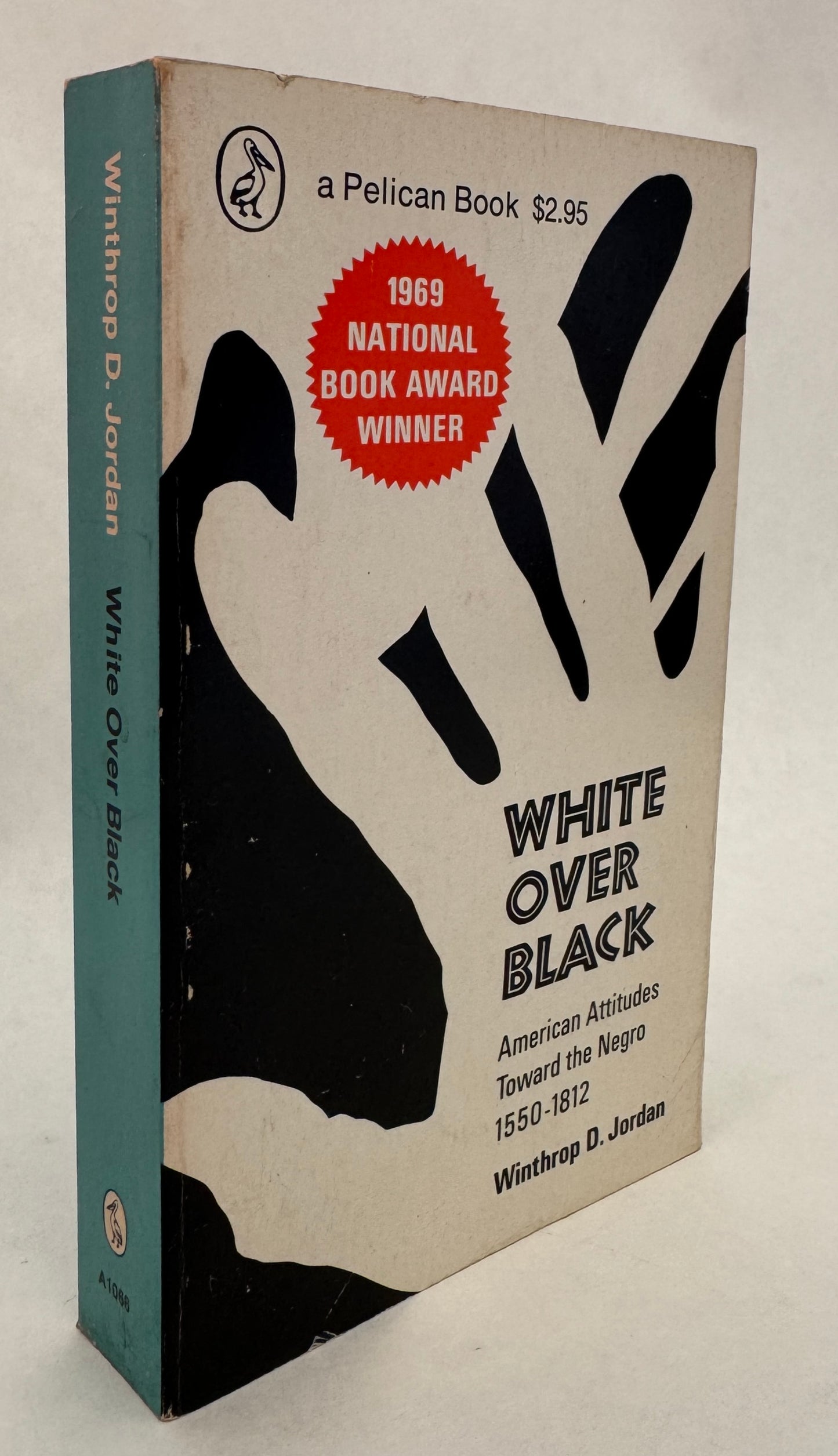 White Over Black: American Attitudes Toward the Negro, 1550-1812