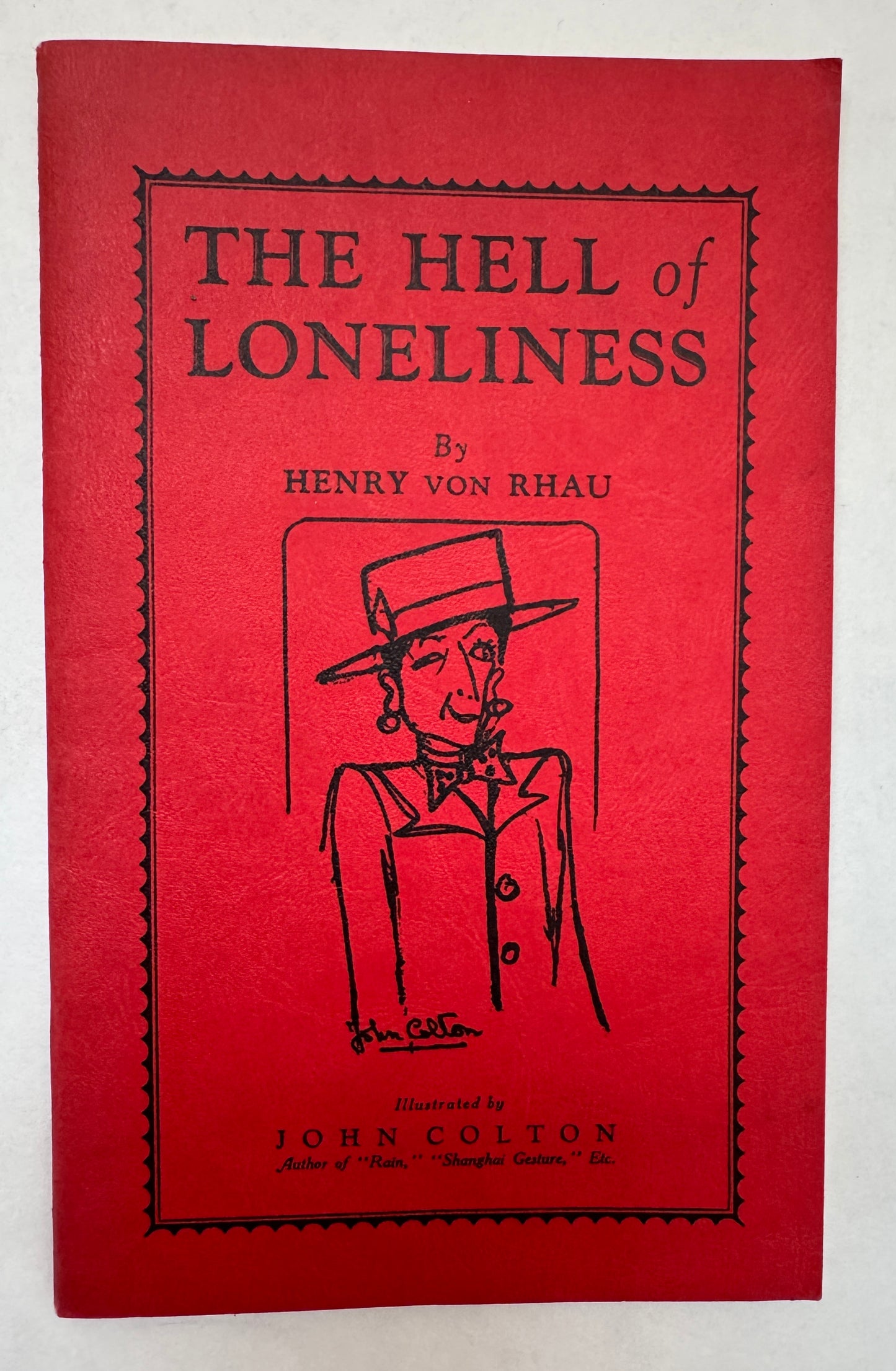 The Hell of Loneliness