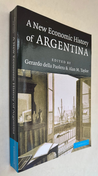 A New Economic History of Argentina