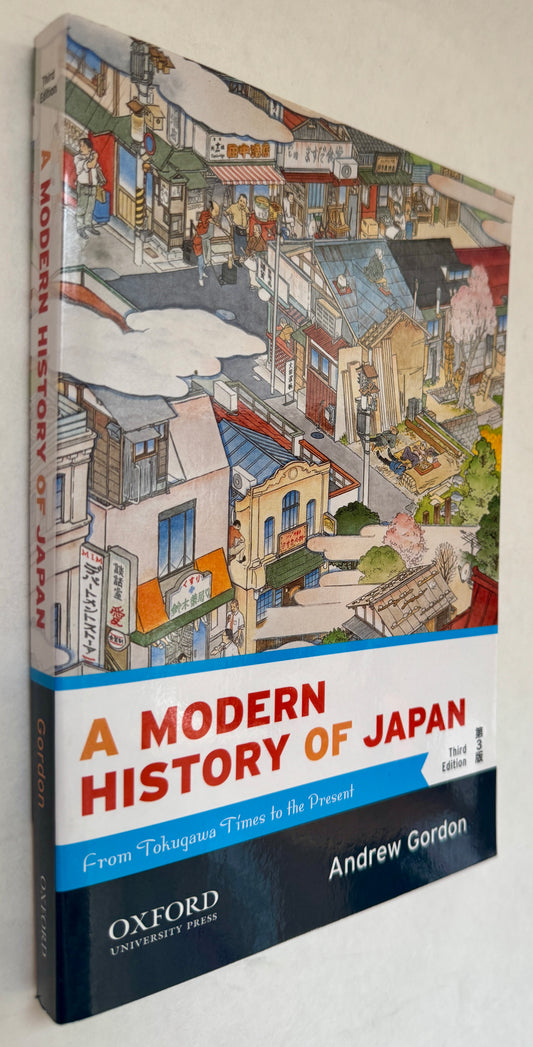 A Modern History of Japan: From Tokugawa Times to the Present